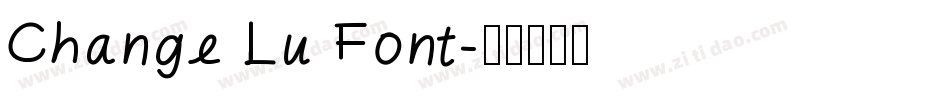 Change Lu Font字体转换